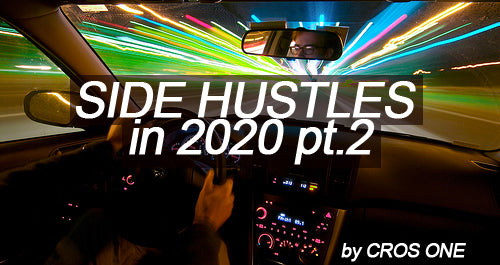 Side Hustles in 2020 part 2