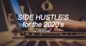 SIDE HUSTLES in 2020 part 1