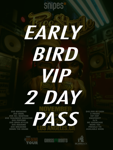 VIP EARLY BIRD - 2 DAY PASS
