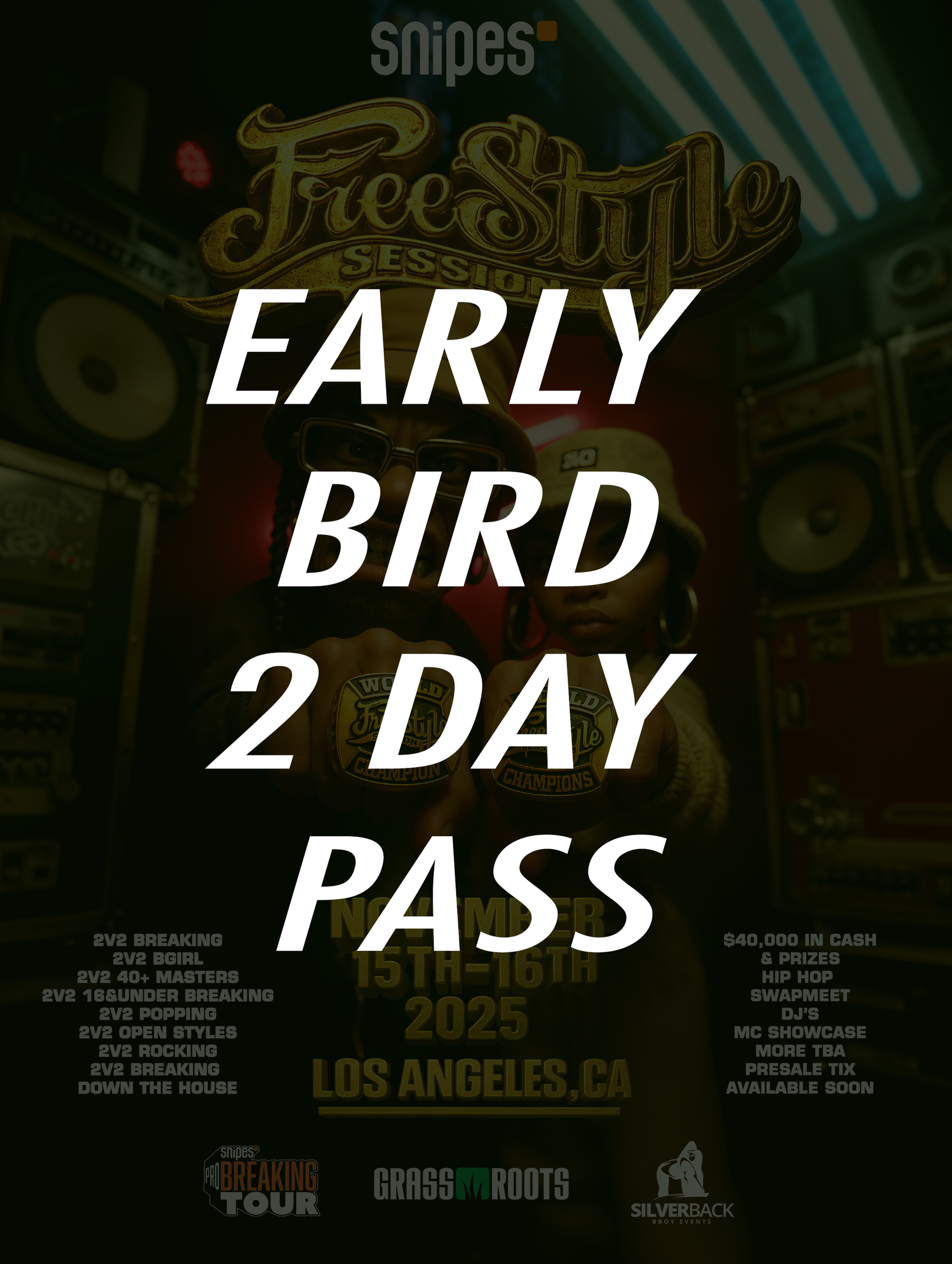 EARLY BIRD - 2 DAY PASS